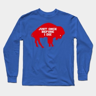 Buffalo hope Long Sleeve T-Shirt